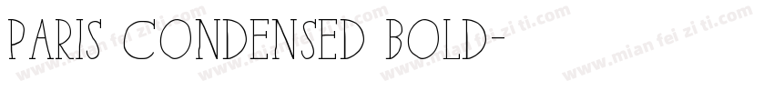 Paris Condensed Bold字体转换